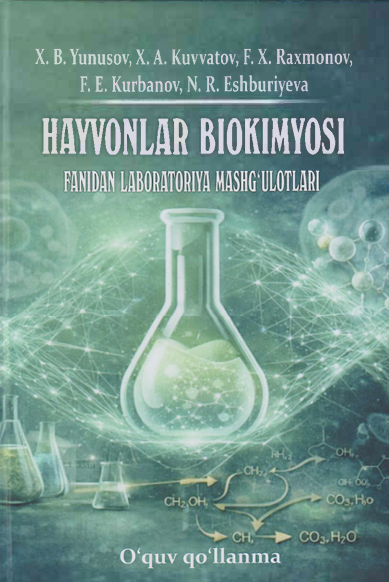 HAYVONLAR BIOKIMYOSI-2026y X. B. Yunusov