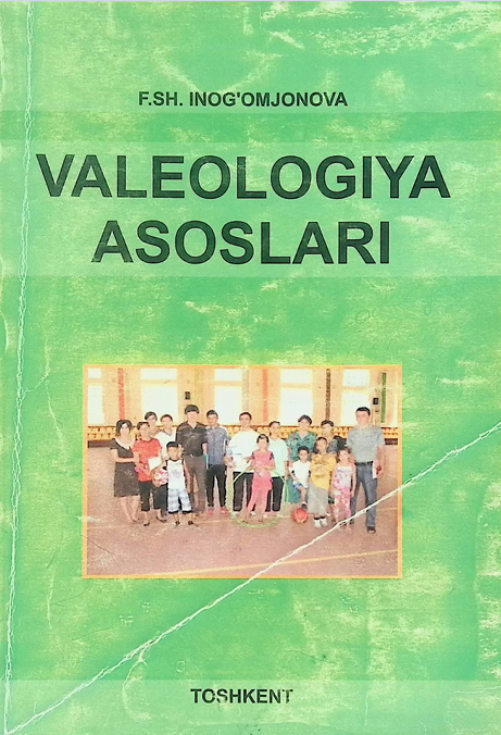 Valeologiya asoslari-2014 F.Sh. Inogomjonova