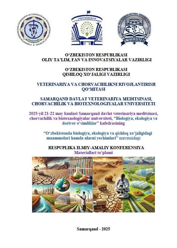 Respublika ilmiy-amaliy konferensiya materiallari to‘plami. 2025-yil 21-22 may. Samarqand