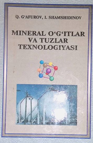 Mineral o'g'itlar va tuzlar texnologiyasi. 