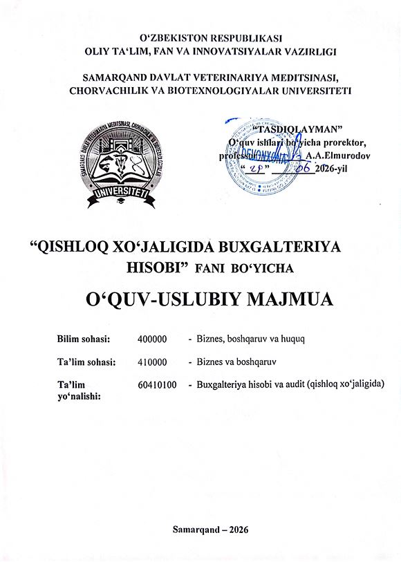 2026/27-“Qishloq xo'jaligida buxgalteriya hisobi” fani OʻUM 4-kurs_buxgalteriya hisobi va audit_qishloq xo'jaligida